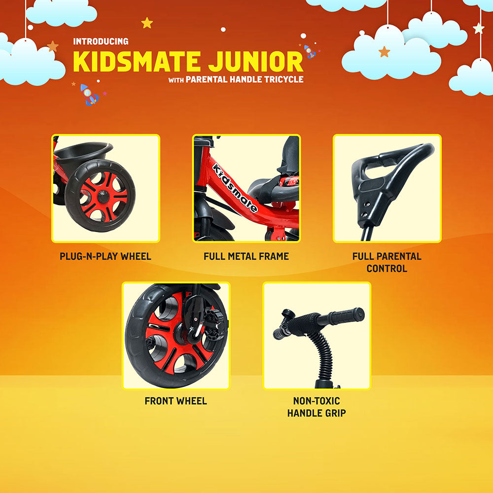 A colorful promotional image featuring the Kidsmate Junior Tricycle. Highlights include a plug-n-play wheel, full metal frame, front wheel, parental control handle, and non-toxic handle grip, set against a bright orange